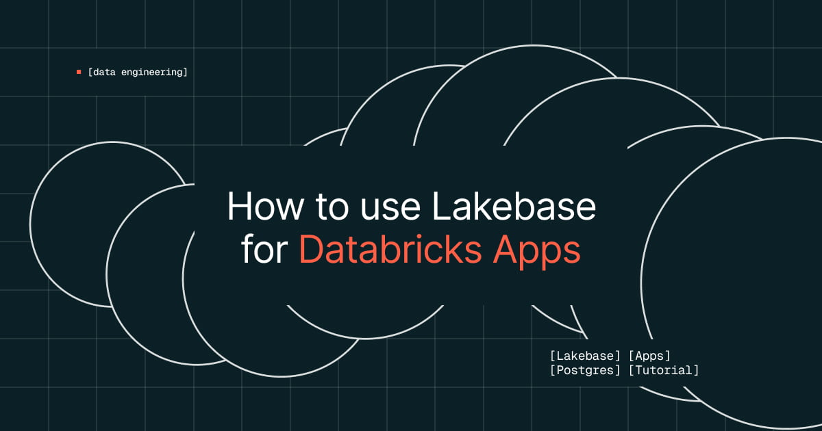 Gráfico de portada sobre el uso de Lakebase como capa de datos transaccionales para Databricks Apps